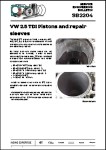 VW 2.5 TDI Pistons and Repair Sleeves VW 2.5 TDI Pistons and Repair Sleeves