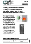 Cavitation Erosion of Wet Liners Cavitation Erosion of Wet Liners