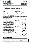 Piston Pin circlip failures Piston Pin circlip failures